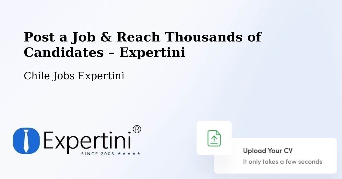 Post a Job in Los Álamos – Hire the Right Talent - Los Álamos, Chile Jobs Expertini