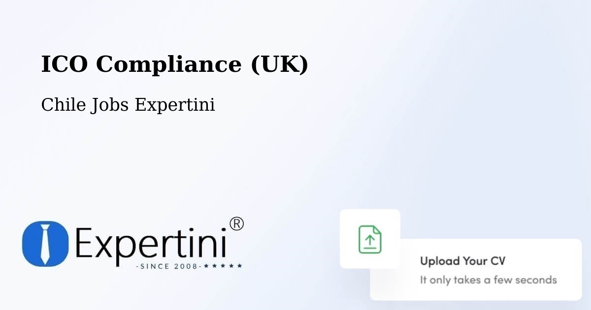 UK Data Protection & ICO Compliance – Los Álamos - Chile Jobs Expertini