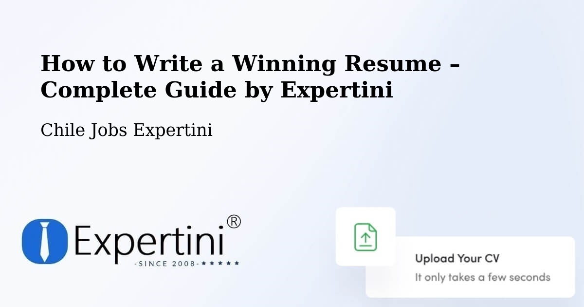 Resume Writing Guide for Job Seekers – Los Álamos - Los Álamos, Chile Jobs Expertini